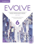 Kniha: Evolve 6: Video Resource Book with DVD (Christina de la Mare). Cambridge University Press, 2019 Kniha: Evolve 6: Video Resource Book with DVD (Christina de la Mare). Cambridge University Press, 2019