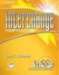 Kniha: Interchange Fourth Edition Intro: Teacher´s Edition with Assessment Audio CD/CD-Rom (Jack C. Richards). Cambridge University Press, 2012 Kniha: Interchange Fourth Edition Intro: Teacher´s Edition with Assessment Audio CD/CD-Rom (Jack C. Richards). Cambridge University Press, 2012
