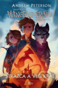 Kniha: Strážca a vlčí kráľ (Andrew Peterson). i527.net, 2023 Kniha: Strážca a vlčí kráľ (Andrew Peterson). i527.net, 2023