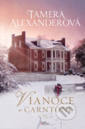Kniha: Vianoce v Carntone (Tamera Alexander), 2023 Kniha: Vianoce v Carntone (Tamera Alexander), 2023