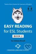 Kniha: Easy Reading for ESL Students - Book 2 (Johnny Bread). Canadian Language School, 2014 Kniha: Easy Reading for ESL Students - Book 2 (Johnny Bread). Canadian Language School, 2014