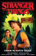 Kniha: Stranger Things: Tábor mladých vědců (Jody Houser). Crew, 2022 Kniha: Stranger Things: Tábor mladých vědců (Jody Houser). Crew, 2022
