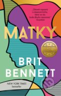 Kniha: Matky (Brit Bennett), 2022 Kniha: Matky (Brit Bennett), 2022