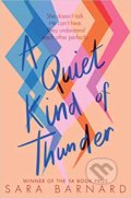 Kniha: A Quiet Kind of Thunder (Sara Barnard). Pan Macmillan, 2021 Kniha: A Quiet Kind of Thunder (Sara Barnard). Pan Macmillan, 2021
