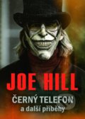 Kniha: Černý telefon a další příběhy (Joe Hill). BETA - Dobrovský, 2022 Kniha: Černý telefon a další příběhy (Joe Hill). BETA - Dobrovský, 2022