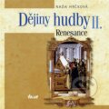 Kniha: Dějiny hudby II. (Naďa Hrčková), 2005 Kniha: Dějiny hudby II. (Naďa Hrčková), 2005