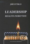 Kniha: Leadership (Jiří Stýblo). Professional Publishing, 2012 Kniha: Leadership (Jiří Stýblo). Professional Publishing, 2012