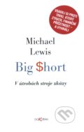 Big Short - Michael Lewis, 2013