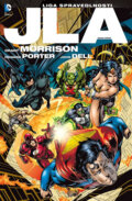 Kniha: JLA 1: Liga spravedlnosti (Grant Morrison), 2012 Kniha: JLA 1: Liga spravedlnosti (Grant Morrison), 2012