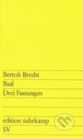 Kniha: Baal (Bertolt Brecht). Suhrkamp, 1994 Kniha: Baal (Bertolt Brecht). Suhrkamp, 1994