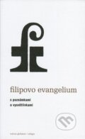 Filipovo evangelium - Andrew Phillip Smith, Volvox Globator, 2012