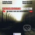 Kniha: Prenasledovanie nacistov (Daniel Costelle a Isabelle Clarke). Svojtka&Co., 2012 Kniha: Prenasledovanie nacistov (Daniel Costelle a Isabelle Clarke). Svojtka&Co., 2012