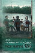 Kniha: Rozmarné léto (Vladislav Vančura). Maťa, 2013 Kniha: Rozmarné léto (Vladislav Vančura). Maťa, 2013