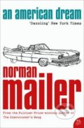 Kniha: An American Dream (Norman Mailer). HarperCollins, 2012 Kniha: An American Dream (Norman Mailer). HarperCollins, 2012