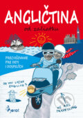 Kniha: Angličtina od začiatku (Jonathan Gaudet). Pierot, 2013 Kniha: Angličtina od začiatku (Jonathan Gaudet). Pierot, 2013