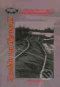 Kniha: Z pekla na Olymp II. (Jolana Lacková). Jolana Lacková, 2012 Kniha: Z pekla na Olymp II. (Jolana Lacková). Jolana Lacková, 2012