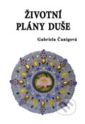 Kniha: Životní plány duše (Gabriela Čanigová). Vodnář, 2012 Kniha: Životní plány duše (Gabriela Čanigová). Vodnář, 2012