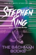 Kniha: Bachman Books (Richard Bachman). Hodder and Stoughton, 2012 Kniha: Bachman Books (Richard Bachman). Hodder and Stoughton, 2012