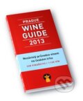 Kniha: Prague Wine Guide 2013 (Agentúra Signum). Agentúra Signum, 2013 Kniha: Prague Wine Guide 2013 (Agentúra Signum). Agentúra Signum, 2013