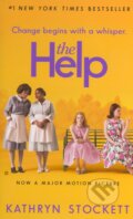 Kniha: The Help (Kathryn Stockett). Berkley Books, 2011 Kniha: The Help (Kathryn Stockett). Berkley Books, 2011