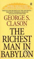 Kniha: Richest Man in Babylon (George S. Clason). Signet, 2008 Kniha: Richest Man in Babylon (George S. Clason). Signet, 2008
