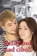 Kniha: Každý bulí nad cibulí (Blanka Budínová). Akcent, 2013 Kniha: Každý bulí nad cibulí (Blanka Budínová). Akcent, 2013
