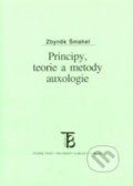 Kniha: Principy, teorie a metody auxologie (Zbyněk Šmahel), 2001 Kniha: Principy, teorie a metody auxologie (Zbyněk Šmahel), 2001