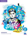 Kniha: Shape It! 1: Workbook (Vicki Anderson). Cambridge University Press, 2020 Kniha: Shape It! 1: Workbook (Vicki Anderson). Cambridge University Press, 2020