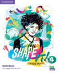 Kniha: Shape It! 4: Workbook (Eoin Higgins). Cambridge University Press, 2020 Kniha: Shape It! 4: Workbook (Eoin Higgins). Cambridge University Press, 2020
