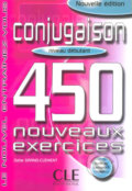 Kniha: Conjugaison 450 exercices (Odile Clément Grand). Cle International, 2003 Kniha: Conjugaison 450 exercices (Odile Clément Grand). Cle International, 2003