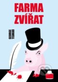 Kniha: Farma zvířat (George Orwell). Fortuna Libri ČR, 2022 Kniha: Farma zvířat (George Orwell). Fortuna Libri ČR, 2022