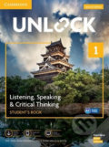 Kniha: Unlock Level 1: Listening, Speaking & Critical Thinking - Student´s Book, Mob App and Online Workbook w/ Downloadable Audio and Video (N.M. White). Cambridge University Press, 2019 Kniha: Unlock Level 1: Listening, Speaking & Critical Thinking - Student´s Book, Mob App and Online Workbook w/ Downloadable Audio and Video (N.M. White). Cambridge University Press, 2019