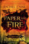 Kniha: Paper and Fire (Rachel Caine). Berkley Books, 2017 Kniha: Paper and Fire (Rachel Caine). Berkley Books, 2017