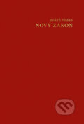 Kniha: Nový zákon, vreckový (Spolok svätého Vojtecha). Spolok svätého Vojtecha, 2022 Kniha: Nový zákon, vreckový (Spolok svätého Vojtecha). Spolok svätého Vojtecha, 2022