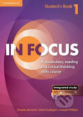 Kniha: In Focus 1: Student´s Book with Online Resources (Charles Browne). Cambridge University Press, 2013 Kniha: In Focus 1: Student´s Book with Online Resources (Charles Browne). Cambridge University Press, 2013