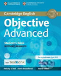 Kniha: Objective Advanced Student´s Book without Answers with CD-ROM with Testbank (Felicity O´Dell). Cambridge University Press, 2015 Kniha: Objective Advanced Student´s Book without Answers with CD-ROM with Testbank (Felicity O´Dell). Cambridge University Press, 2015
