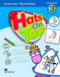 Kniha: Hats on Top 3: Activity Book (Elly Schottman a Caroline Linse). MacMillan, 2013 Kniha: Hats on Top 3: Activity Book (Elly Schottman a Caroline Linse). MacMillan, 2013