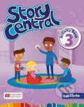 Kniha: Story Central Level 3: Activity Book (Libby Williams a Angela Llanas). MacMillan Kniha: Story Central Level 3: Activity Book (Libby Williams a Angela Llanas). MacMillan