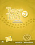 Kniha: Tiger Time 3: Teacher´s Book + eBook (Carol Read). MacMillan, 2016 Kniha: Tiger Time 3: Teacher´s Book + eBook (Carol Read). MacMillan, 2016