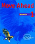 Kniha: Move Ahead Elementary: Workbook (Hazel Imbert). MacMillan, 2005 Kniha: Move Ahead Elementary: Workbook (Hazel Imbert). MacMillan, 2005