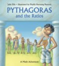 Pythagoras and the Ratios - Julie Ellis, Phyllis Hornung Peacock (ilustrátor), Charlesbridge, 2010