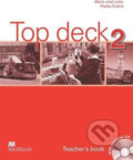 Kniha: Top deck 2: Teacher´s Book Pack (Maria José Lobo). MacMillan, 2011 Kniha: Top deck 2: Teacher´s Book Pack (Maria José Lobo). MacMillan, 2011