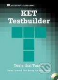 Kniha: KET Testbuilder: Without Key With Audio CD (Sarah Dymond). MacMillan, 2005 Kniha: KET Testbuilder: Without Key With Audio CD (Sarah Dymond). MacMillan, 2005