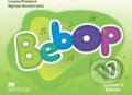 Kniha: Bebop: 1 Teacher´s Edition Pack (Lorena Peimbert). MacMillan, 2014 Kniha: Bebop: 1 Teacher´s Edition Pack (Lorena Peimbert). MacMillan, 2014
