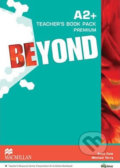 Kniha: Beyond A2+: Teacher´s Book Premium Pack, 2014 Kniha: Beyond A2+: Teacher´s Book Premium Pack, 2014