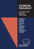 Kniha: Svoboda projevu? (Jan Kober). Doplněk, 2022 Kniha: Svoboda projevu? (Jan Kober). Doplněk, 2022