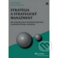 Stratégia a strategický manažment - Jozef Papula, Zuzana Papulová, Wolters Kluwer (Iura Edition), 2012