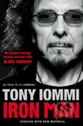 Kniha: Iron Man (Tony Iommi). Simon & Schuster, 2012 Kniha: Iron Man (Tony Iommi). Simon & Schuster, 2012
