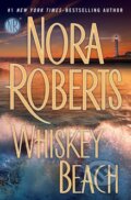 Kniha: Whiskey Beach (Nora Roberts). Putnam Adult, 2013 Kniha: Whiskey Beach (Nora Roberts). Putnam Adult, 2013