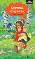 Kniha: Červená Čiapočka (Edita Plicková). Axióma, 2013 Kniha: Červená Čiapočka (Edita Plicková). Axióma, 2013